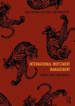 International Investment Management - Bhala, Kara Tan; Yeh, Warren; Bhala, Raj