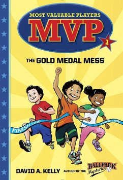 MVP #1: The Gold Medal Mess - Kelly, David A.