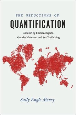 The Seductions of Quantification - Merry, Sally Engle (Professor of Anthropology, New York University)