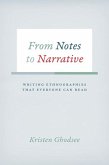 From Notes to Narrative