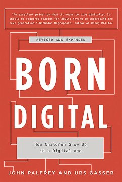 Born Digital - Palfrey, John; Gasser, Urs