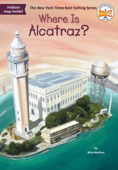 Where Is Alcatraz? - Medina, Nico; Who HQ