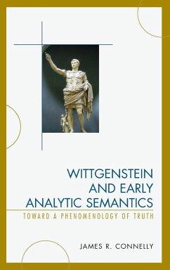 Wittgenstein and Early Analytic Semantics - Connelly, James