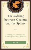 The Riddling between Oedipus and the Sphinx