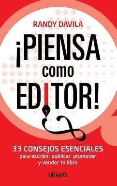 Piensa Como Editor - Avila, Randy