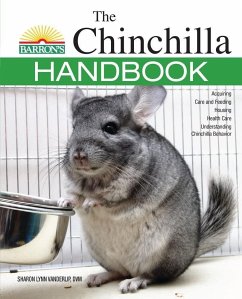 The Chinchilla Handbook - Vanderlip D V M, Sharon