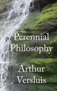 Perennial Philosophy - Versluis, Arthur
