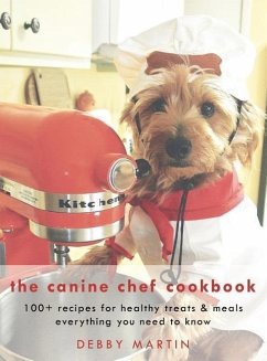The Canine Chef Cookbook - Martin, Debby