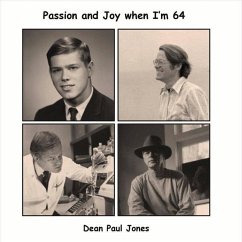 Passion and Joy When I'm 64 - Jones, Dean