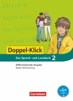 Doppel-Klick - Differenzierende Ausgabe Baden-Württemberg. 6. Schuljahr. Schülerbuch - Schulz-Hamann, Martina;Grimm, Sonja;Doll, Annegret