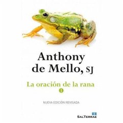 La oración de la rana 1 - De Mello, Anthony