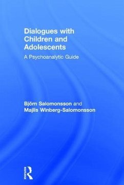 Dialogues with Children and Adolescents - Salomonsson, Björn; Winberg-Salomonsson, Majlis