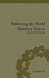 Reforming the World Monetary System - Bild 1