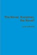 The Novel, Kunzman, the Novel! - Bild 1