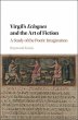 Virgil's Eclogues and the Art of Fiction - Bild 1
