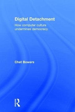 Digital Detachment - Bowers, Chet A