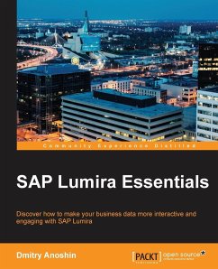 SAP Lumira Essentials - Sluiter, Tom; Anoshin, Dmitry