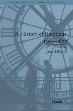 A History of Emotions, 1200-1800 - Liliequist, Jonas