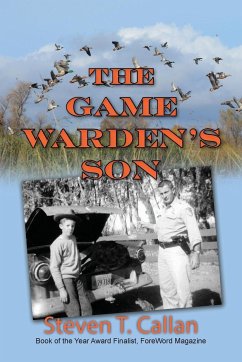 The Game Warden's Son - Callan, Steven T.