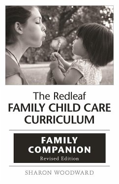 The Redleaf Family Child Care Curriculum Family Companion - Redleaf Press