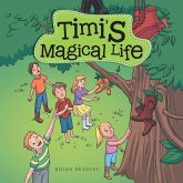 Timi's Magical Life Timi's Magical Life
