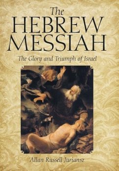 The Hebrew Messiah - Juriansz, Allan Russell