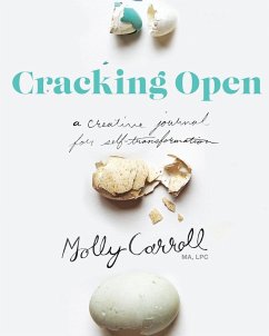 Cracking Open 2nd Edition - Carroll, Molly