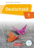 Deutschzeit - Baden-Württemberg - Band 1: 5. Schuljahr / Deutschzeit, Gymnasium Baden-Württemberg Bd.1