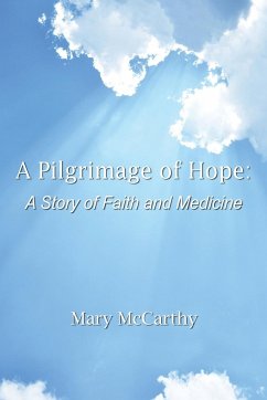 A Pilgrimage of Hope - Mccarthy, Mary