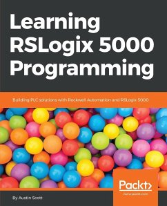 Learning RSLogix 5000 Programming - Scott, Austin