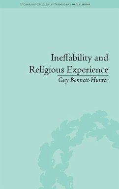 Ineffability and Religious Experience - Bennett-Hunter, Guy