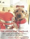 The Canine Chef Cookbook