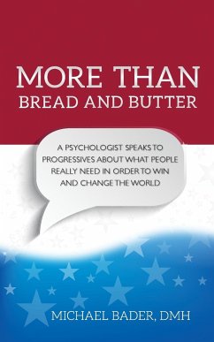 More Than Bread and Butter - Bader, Michael; Dmh