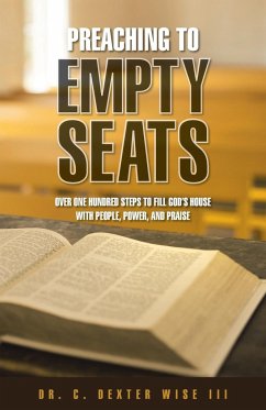 Preaching to Empty Seats - Wise III, C. Dexter