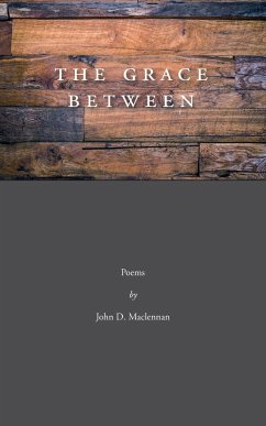 The Grace Between - Maclennan, D. John