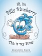 Hi, I'm Billy Blueberry This is My Story - Bild 1