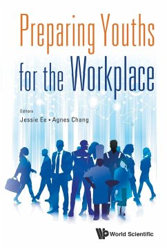 Preparing Youths for the Workplace - Ee, Jessie; Chang, Agnes