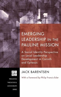 Emerging Leadership in the Pauline Mission - Barentsen, Jack