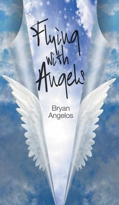 Flying With Angels - Angelos, Bryan