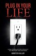 Plug in Your Life - Bild 1