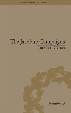 The Jacobite Campaigns - Oates, Jonathan D