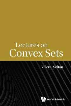 Lectures on Convex Sets - Soltan, Valeriu