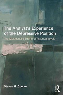 The Analyst's Experience of the Depressive Position - Cooper, Steven H