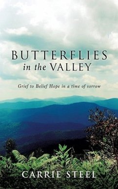 Butterflies In The Valley - Steel, Carrie