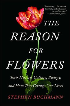 The Reason for Flowers - Buchmann, Stephen