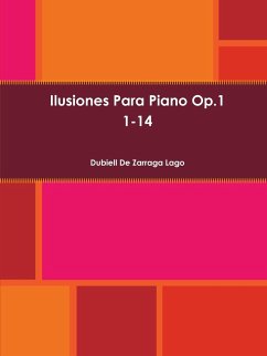 Ilusiones Para Piano - De Zarraga Lago, Dubiell