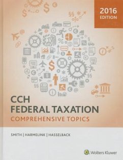 Federal Taxation 2016: Comprehensive Topics - Smith, Ephraim P.; Harmelink, Philip J.; Hasselback, James R.