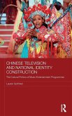 Chinese Television and National Identity Construction