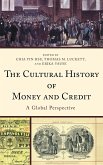 The Cultural History of Money and Credit