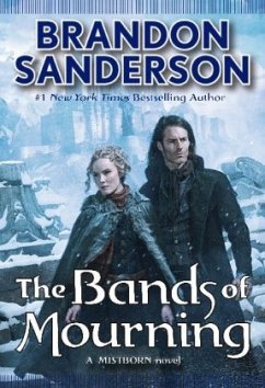 The Bands of Mourning - Sanderson, Brandon